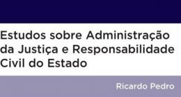 estudos-sobre-administracao-da-justica-e-responsabilidade-do-estado_1